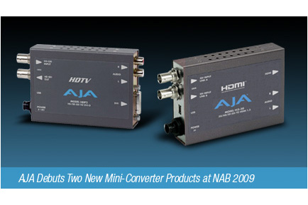 AJA Debuts Two New Mini-Converter Products at NAB 2009