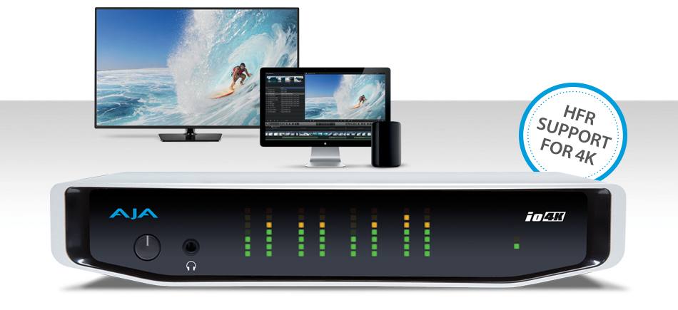 AJA Io 4K Gains 50/60 fps 4K/UltraHD High Frame Rate Support with v10.5.1 Software