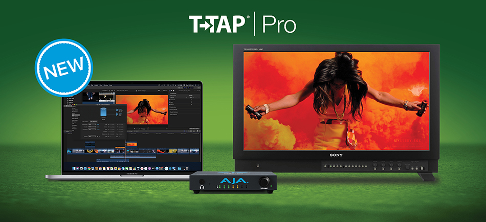AJA Announces T-TAP Pro