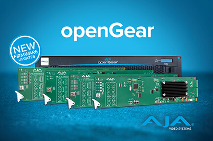 AJA Unleashes New Firmware for openGear Cards