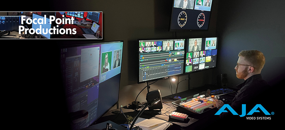 Focal Point Productions Unlocks the Live Production Benefits of Fiber with AJA FiDO 