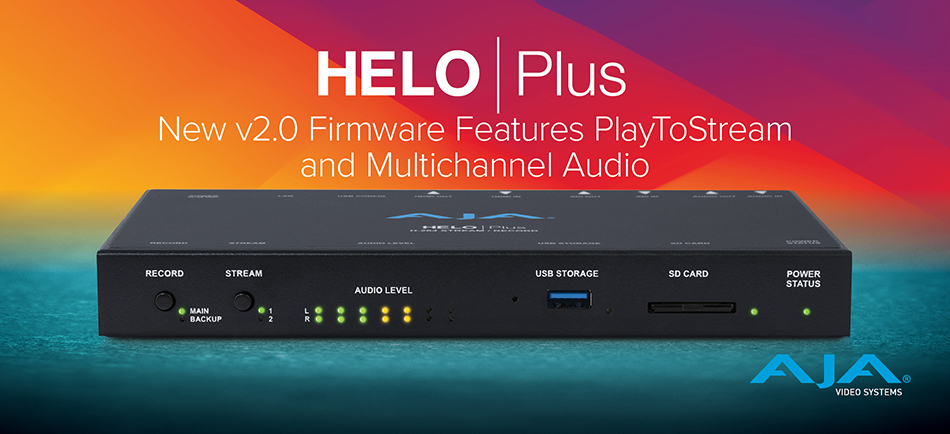 AJA Debuts Powerful New HELO Plus Features