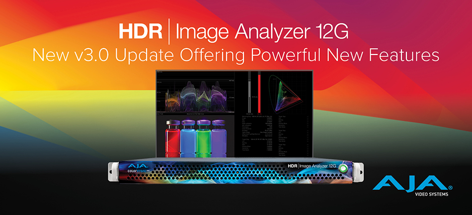 AJA Announces HDR Image Analyzer 12G v3.0 Software