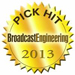 Broadcast Engineering Pick Hit